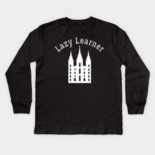 LDS Lazy Learner Mormon Latter Day Saint Lazy Learner Temple Kids Long Sleeve T-Shirt